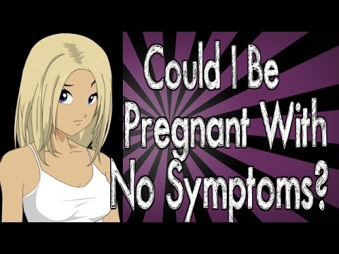 症状なしで妊娠中 - どうやってそれをすることができますか？