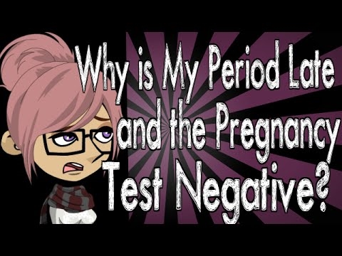 Vēlā perioda negatīvā grūtniecības tests - kad jāuztraucas